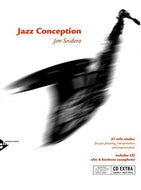 Jazz Conception: Alto & Baritone Saxophone By Jim Snidero