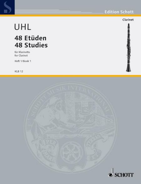48 Studies for Clarinet Book 1 Composed by: Alfred Uhl