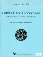 BRIXTON BOOK - LAND OF THE FARTHER SUNS (1992) for narrator, four flutes and piano by David Alpher