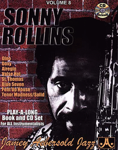 Jamey Aebersold Volume 8: Sonny Rollins