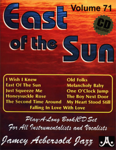 Jamey Aebersold Volume 71: East Of The Sun