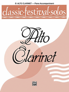 Classic Festival Solos (Eb Alto Clarinet), Volume 1: Piano Acc.