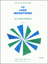 Load image into Gallery viewer, 10 Jazz Inventions (for 2 Alto Saxophones) By Lennie Niehaus