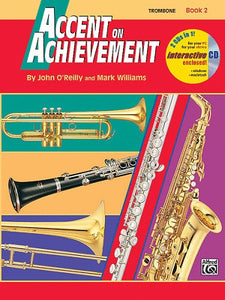 Accent On Achievement: Trombone, Book 2