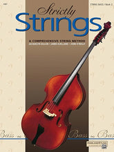 Load image into Gallery viewer, STRICTLY STRINGS: STRING BASS, BOOK 1, 2 &amp; 3