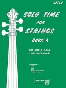 Solo Time for Strings: Cello, Book 4