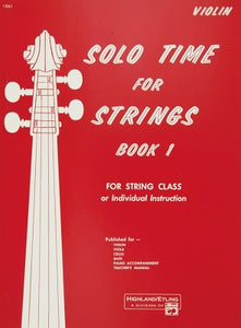 Book Solo Time for Strings: Violin, Book 1