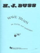 BRIXTON BOOK - WAVE TRAIN FOR FLUTE & MARIMBA - BUSS