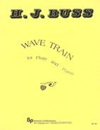 WAVE TRAIN FOR FLUTE & PIANO - BUSS