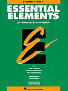 HAL LEONARD - ESSENTIAL ELEMENTS BOOK 2  - BASS CLARINET