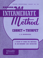 Rubank Intermediate Method: Cornet or Trumpet