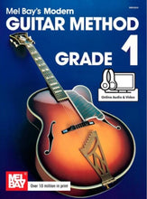 Load image into Gallery viewer, Mel Bay&#39;s Modern Guitar Method Grade 1