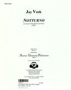 Notturno for Soprano Sax & Piano by Vosk/ Piano Score- PS2115