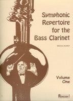 Symphonic Repertoire for Bass Clarinet/ Drapkin / Vol 1