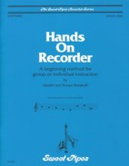 Gerald & Sonia Buradoff Hands on Recorder Soprano Book 1
