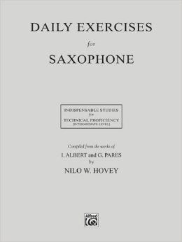 Daily Exercises for Saxophone  by Nilo W. Hovey
