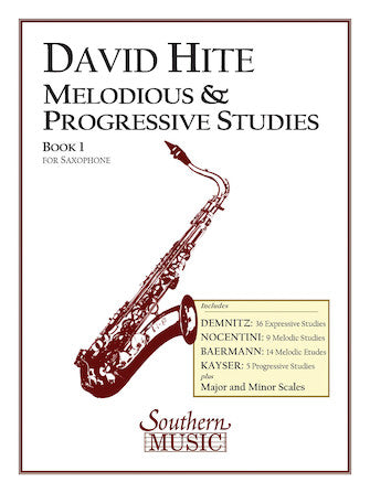 HITE MELODIOUS & PROGRESSIVE STUDIES FOR SAX BK 1 - B379