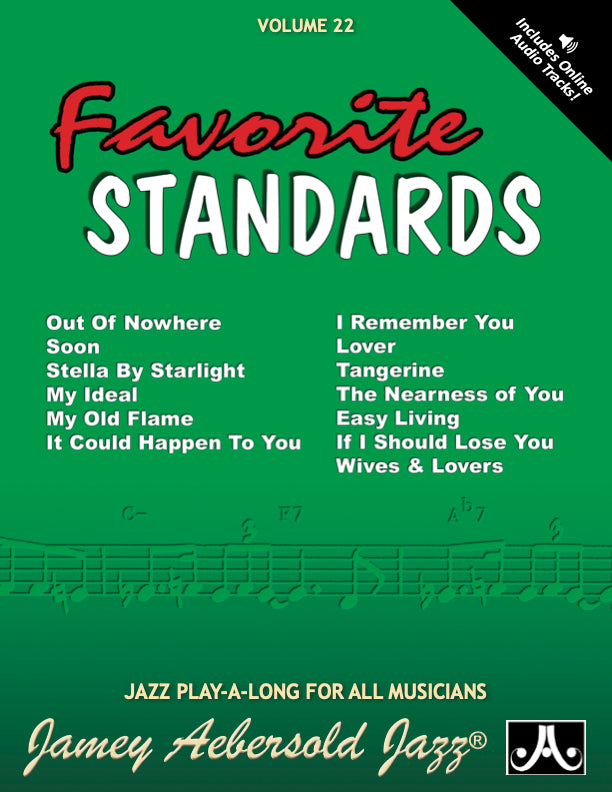 Jamey Aebersold Volume 22: Favorite Standards