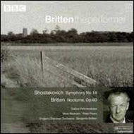 Britten the Performer #13 - Shostakovich: Symphony No.14; Britten: Nocturne, Op.60