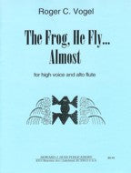 The Frog He Fly...Almost for Alto Flute - Vogel