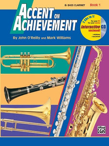 Accent On Achievement: Bb Bass Clarinet, Book 1