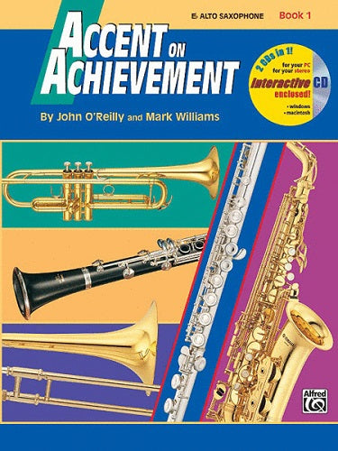 Accent On Achievement: Eb Alto Saxophone, Book 1