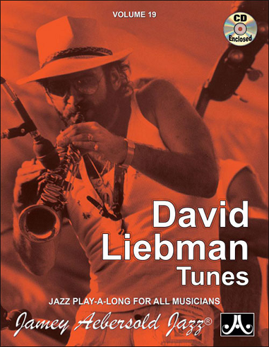 Jamey Aebersold Volume 19: David Liebman