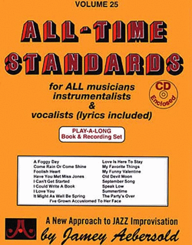 Jamey Aebersold Volume 25: All-Time Standards