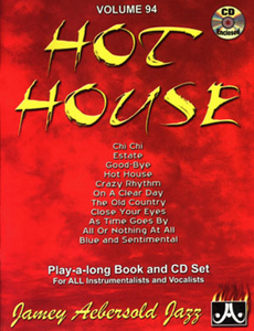Jamey Aebersold Volume 94: Hot House
