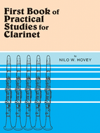 First Book of Practical Studies for Clarinet - By: Nilo W. Hovey