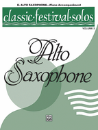 Classic Festival Solos (Eb Alto Saxophone), Volume 2: Piano Acc.
