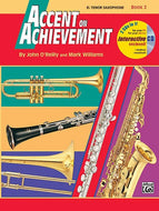 Accent On Achievement: Bb Tenor Saxophone, Book 2