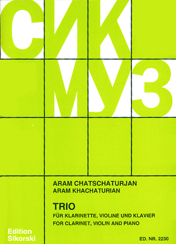 Trio for Clarinet, Violin, and Piano by Aram Khacaturian