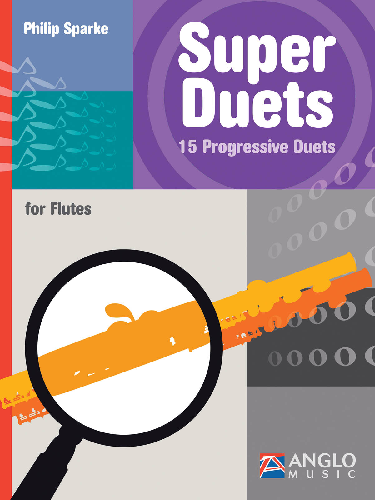 Super Duets for Flutes by Philip Sparke