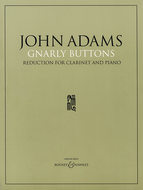 Gnarly Buttons for Clarinet & Piano by John Adams