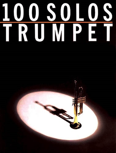 100 Solos for Trumpet Arr. by Robin De Smet