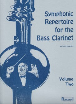 Symphonic Repertoire for Bass Clarinet/ Drapkin / Vol 2