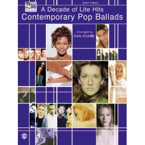 Contemporary Pop Ballads: the Lite Hits Arr. Dan Coates